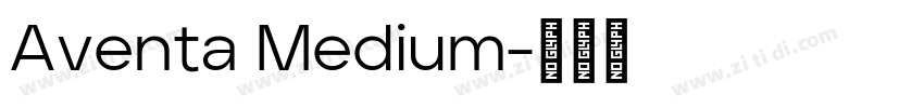 Aventa Medium字体转换